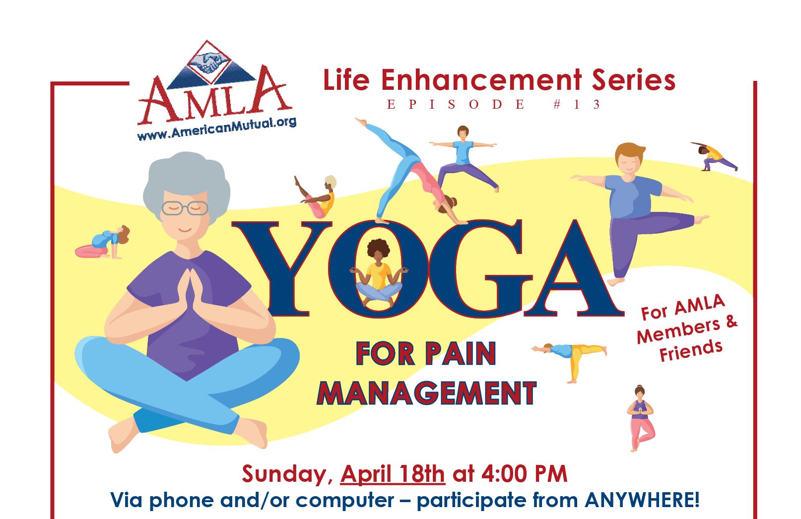 AMLA Life Enhancement Series #13 - Yoga for Pain Management